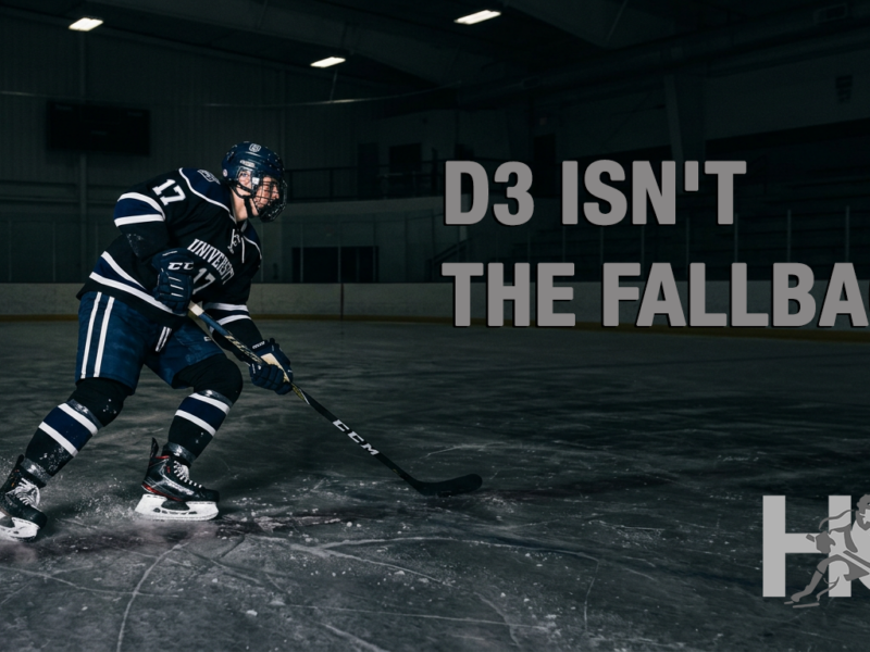 Hockey player in a university jersey skating with the puck on an empty rink, with text reading "D3 isn't the fallback"