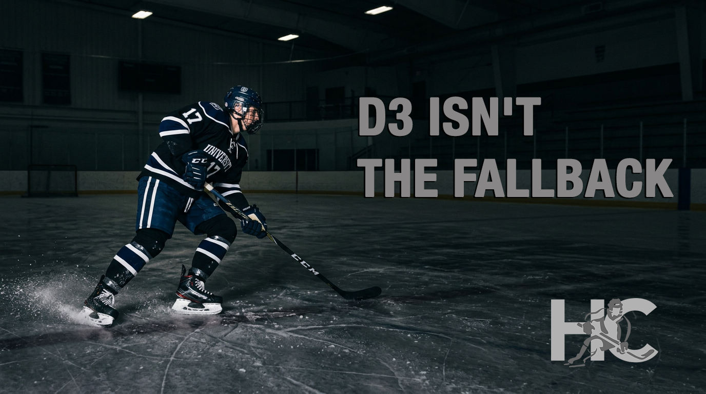 Hockey player in a university jersey skating with the puck on an empty rink, with text reading "D3 isn't the fallback"